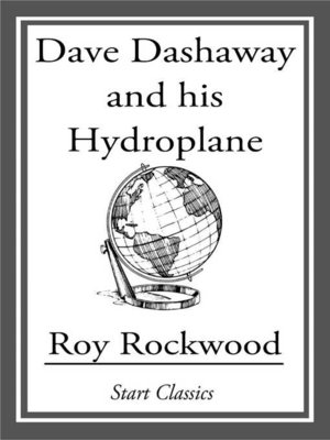 cover image of Dave Dashaway and His Hydroplane